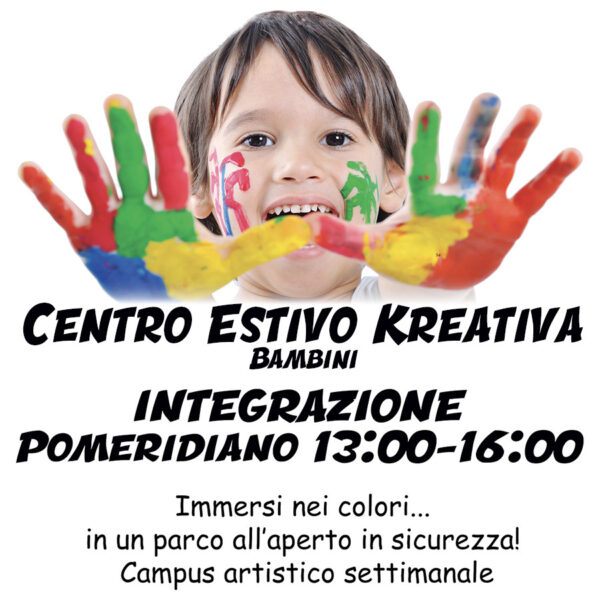 Integrazione Pomeridiano Centro Estivo Bambini Lucca KREATIVA